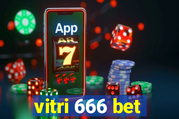 vitri 666 bet